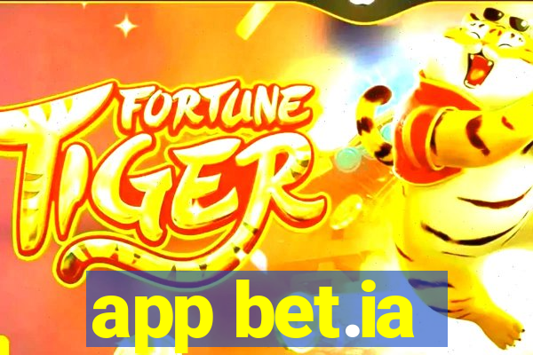 app bet.ia